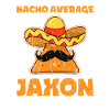 Nacho Average Jaxon - jaxon
