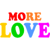 More love