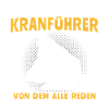 Kranführer Sprüche Kran Kranfahrer