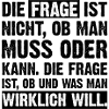 Die Frage ist...