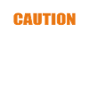 Caution Graphic