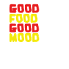 Good food