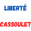 Liberté égalité cassoulet