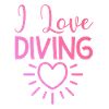 I love diving