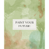 paint your future