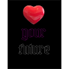 love your future