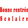 Bonne rentrée scolaire