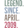 Legend Since April 2009