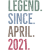 Legend Since April 2021