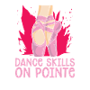 Dance Skills On Pointe Ballerina