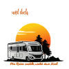 Camping Wohnmobil Spruch