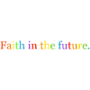 Faith in the future