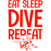 eat sleep dive repeat