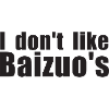 BaizuoDontLike