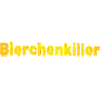 Bierchenkiller, Biertrinker, Bierchen, Bier