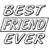best friend ever