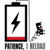 Patience, i reload...