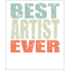 Best Artist ever Artist Gift