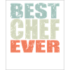 Best Chef ever Chef Gift
