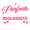 Pas parfaite mais biologiste