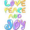 Love peace and joy