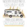 MEINE FRAU WILL CAMPEN