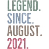 Legend Since August 2021
