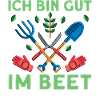 Ich Bin Gut Im Beet