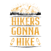 Hikers will hike