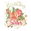Sister Sister Birthday Happy Birthday-Sister