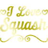 I love squash