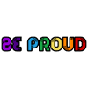 Be proud