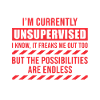 I Am Currently Unsupervised
