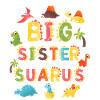 Sister Saurus | Dinosaur Birthday |