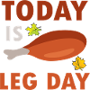 Today is Leg Day