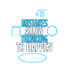 Mistakes Allow Thinking To Happen