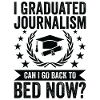 I graduated from journalism