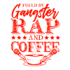 Gangster rap and coffee