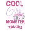 Cool girls like Monster trucks