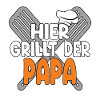 Hier Grillt Der Papa