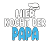 Hier Kocht Der Papa