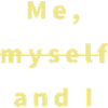myself.