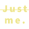 just me
