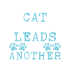 A cat leads only