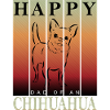 Happy Chihuahua Dad