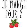 Je mange pour 2