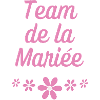 Team de la mariée