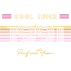 Anniversaire Cool depuis 1991