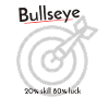 Bullseye Dart 80% Chance