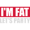 at the fat lets party
